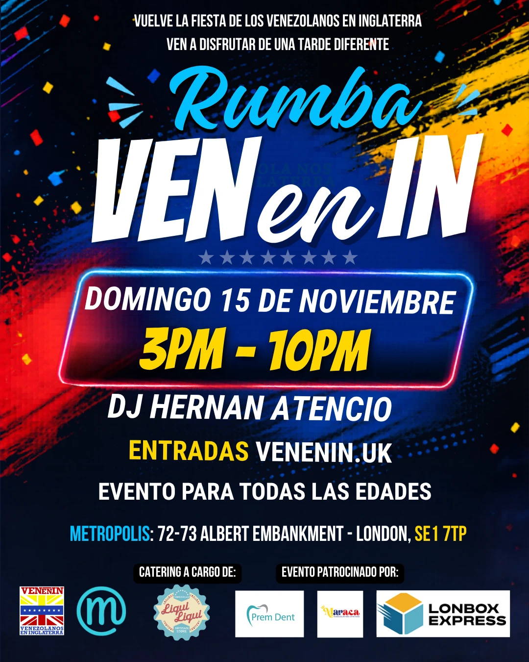 Rumba VENenIN: domingo 15 de noviembre, 3PM a 10PM, Metropolis, Londres. DJ Hernan Atencio. Evento para todas las edades